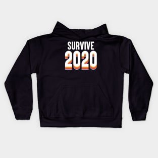 Survive 2020 Kids Hoodie